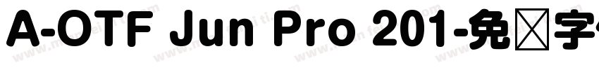 A-OTF Jun Pro 201字体转换